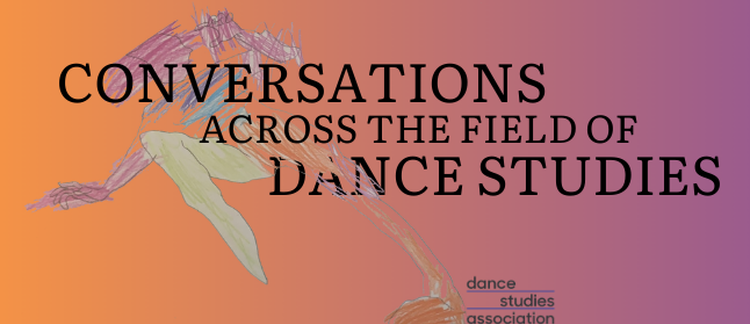 Call for Editor of Conversations Across the Field of Dance Studies