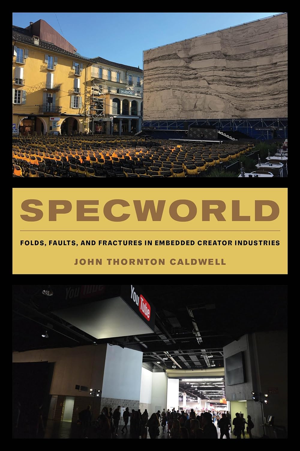 Revised Research Methodology for the Age of Media Industries Speculation - Review of Specworld: Folds, Faults, and Fractures in Embedded Creator Industries by John Thornton Caldwell, University of California Press, 2023