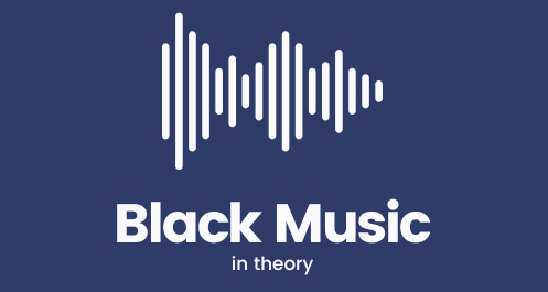 Black Music, in Theory